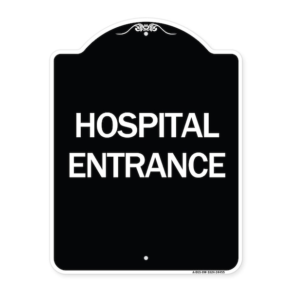 Signmission Hospital Entrance Heavy-Gauge Aluminum Architectural Sign, 24" H, BW-1824-24455 A-DES-BW-1824-24455 - main